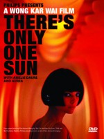 There's Only One Sun (2007) afişi There's Only One Sun (2007) afişi
