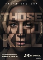 Those Who Kill (2014) afişi Those Who Kill (2014) afişi