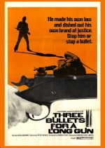 Three Bullets... for a Long Gun (1971) afişi