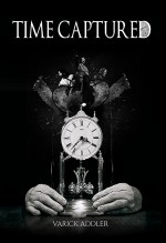 Time Captured (2019) afişi