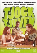 Tjocktjuven (2006) afişi