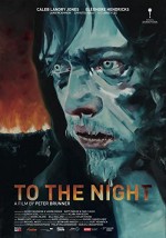 To the Night (2018) afişi