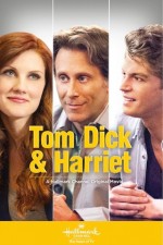 Tom, Dick and Harriet (2013) afişi