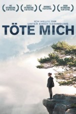 Töte Mich Töte Mich
