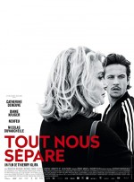 Tout nous sépare (2017) afişi