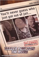 Trailer Park Boys: The Movie (2006) afişi