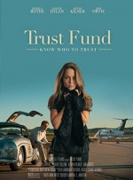 Trust Fund (2016) afişi