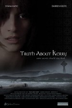 Truth About Kerry (2010) afişi