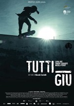 Tutti giù (2012) afişi