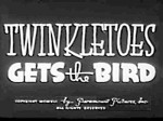 Twinkletoes Gets The Bird (1941) afişi