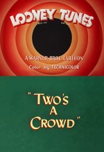 Two's A Crowd (1950) afişi
