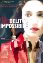 Un Delitto Impossibile (2001) afişi