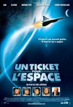 Un Ticket Pour L'espace (2006) afişi
