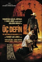 Üç Defin (2005) afişi Üç Defin (2005) afişi