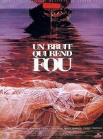Un Bruit Qui Rend Fou (1995) afişi