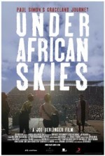 Under African Skies (2012) afişi Under African Skies (2012) afişi