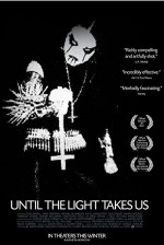 Until The Light Takes Us (2008) afişi