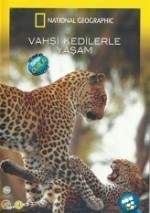 Vahşi Kedilerle Yaşam (2007) afişi