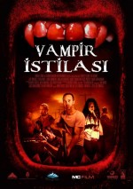 Vampir İstilası (2017) afişi Vampir İstilası (2017) afişi