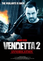 Vendetta 2: Annihilation (2017) afişi