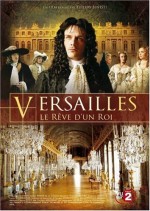 Versailles, le rêve d'un roi (2008) afişi