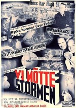 Vi Mötte Stormen (1943) afişi