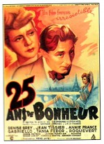Vingt-cinq Ans De Bonheur (1943) afişi