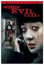 When Evil Calls (2006) afişi