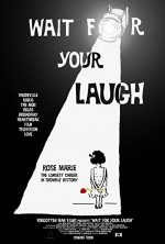 Wait For Your Laugh (2017) afişi