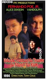 Walang Matigas Na Tinapay Sa Mainit Na Kape (1994) afişi