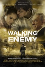 Walking with the Enemy (2013) afişi