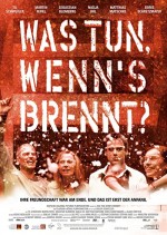 Was Tun, Wenn's Brennt? (2001) afişi