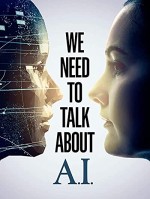 We Need to Talk About A.I (2020) afişi
