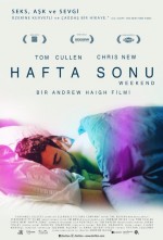Hafta Sonu (2011) afişi Hafta Sonu (2011) afişi