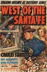 West Of The Santa Fe (1938) afişi