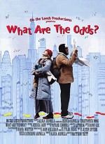 What Are The Odds? (2006) afişi