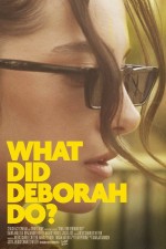 What Did Deborah Do? (2023) afişi
