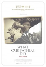 What Our Fathers Did: A Nazi Legacy (2015) afişi