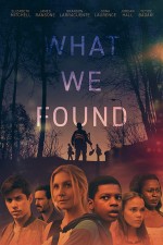 What We Found (2020) afişi