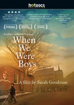 When We Were Boys (2009) afişi