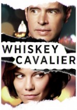 Whiskey Cavalier (2019) afişi Whiskey Cavalier (2019) afişi