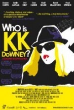 Who Is KK Downey?  afişi