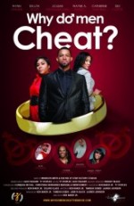Why Do Men Cheat? The Movie (2012) afişi Why Do Men Cheat? The Movie (2012) afişi