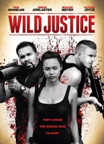 Wild Justice (2014) afişi