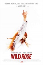 Wild Rose (2018) afişi Wild Rose (2018) afişi
