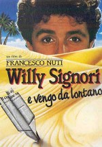 Willy Signori E Vengo Da Lontano (1989) afişi