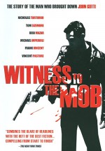 Witness To The Mob (1998) afişi