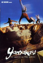 Yamakasi (2001) afişi Yamakasi (2001) afişi