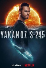 Yakamoz S-245 (2022) afişi