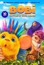 Bobi: Dikenlerin Gücü Adına! (2017) afişi Bobi: Dikenlerin Gücü Adına! (2017) afişi